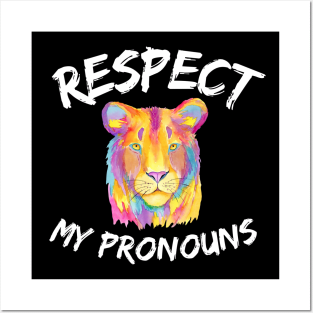 Respect my pronouns, rainbow lion Posters and Art